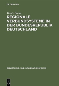 Abbildung von: Regionale Verbundsysteme in der Bundesrepublik Deutschland - De Gruyter Saur