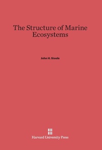 Enlarge image Cover: The Structure of Marine Ecosystems - Harvard University Press