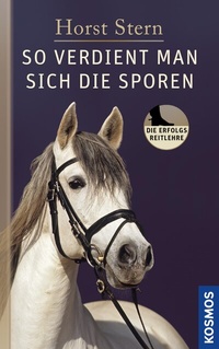 Abbildung von: So verdient man sich die Sporen - Kosmos