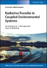 Enlarge image Cover: Radiative Transfer in Coupled Environmental Systems - An Introduction to Forward and Inverse Modeling - Wiley-Blackwell