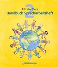 Cover: ABC der Tiere / ABC der Tiere 2 - Handbuch zum Spracharbeitsheft &middot; Erstausgabe - Mildenberger Verlag GmbH