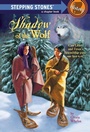 Cover: Shadow of the Wolf - Random House Books for Young Readers