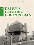 Cover: Henry Van de Velde - Das Haus unter den hohen Pappeln - Weimarer Verlagsgesellschaft ein Imprint von Verlagshaus R&ouml;merweg