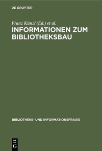 Abbildung von: Informationen zum Bibliotheksbau - De Gruyter