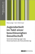 Abbildung von: Jugendarbeit im Takt einer beschleunigten Gesellschaft - Juventa Verlag GmbH