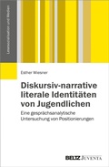 Cover: Diskursiv-narrative literale Identit&auml;ten von Jugendlichen - Beltz eBook