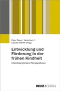 Abbildung von: Entwicklung und Förderung in der frühen Kindheit - Beltz Juventa
