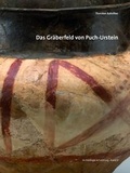 Cover: Das Gr&auml;berfeld von Puch-Urstein - Salzburg Museum