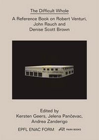 Enlarge image Cover: The Difficult Whole - Park Books