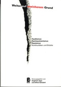 Cover: Weiter auf unsicherem Grund - Duisburger Inst. f. Sprach- u. Sozialforschung
