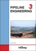 Cover: PIPELINE ENGINEERING 3 - TU-MV Media Verlag