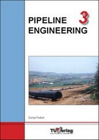 Enlarge image Cover: PIPELINE ENGINEERING 3 - TU-MV Media Verlag