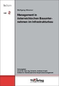 Cover: Management in &ouml;sterreichischen Bauunternehmen im Infrastrukturbau - TU-MV Media Verlag