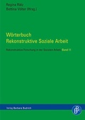 Cover: W&ouml;rterbuch Rekonstruktive Soziale Arbeit - Verlag Barbara Budrich