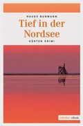 Cover: Tief in der Nordsee - Emons Verlag