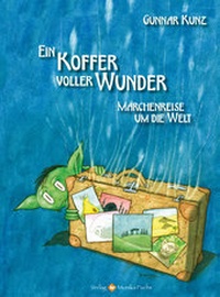 Abbildung von: Ein Koffer voller Wunder - Fuchs, Monika