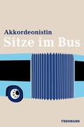 Cover: Sitze im Bus - Frohmann
