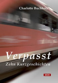 Enlarge image Cover: Verpasst - Sich Verlag