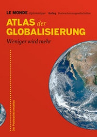 Enlarge image Cover: Atlas der Globalisierung - TAZ