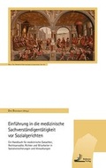 Cover: Einf&uuml;hrung in die medizinische Sachverst&auml;ndigent&auml;tigkeit vor Sozialgerichten - Referenz-Verlag