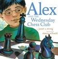Cover: Alex and the Wednesday Chess Club - Simon & Schuster Books for Young Readers