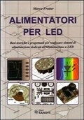 Bild: Alimentatori per LED. Basi teoriche e progettuali per realizzare sistemi di alimentazione dedicati all'illuminazione a LED - Sandit Libri