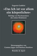 Cover: &raquo;Das Ich ist vor allem ein k&ouml;rperliches&laquo; - Brandes & Apsel