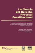Cover: LA CIENCIA DEL DERECHO PROCESAL CONSTITUCIONAL. Estudios en Homenaje a Hector Fix-Zamudio - Fundacion Editorial Juridica Venezolana