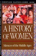 Cover: History of Women in the West: Silences of the Middle Ages Volume II - The Belknap Press