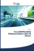 Cover: Two 500MHz 8GHz Wideband Balun LNA I/Q Mixers - GlobeEdit