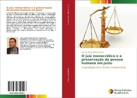Abbildung von: O juiz monocratico e a preservacao da pessoa humana em juizo - Novas Edições Acadêmicas