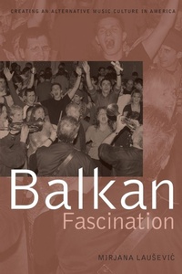 Enlarge image Cover: Balkan Fascination - Oxford University Press Inc