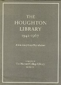 Cover: The Houghton Library, 1942-1967 - Houghton Library of the Harvard College Library