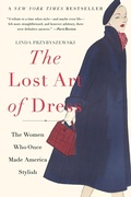 Cover: The Lost Art of Dress - Basic Books