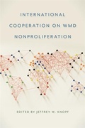 Cover: International Cooperation on WMD Nonproliferation - University of Georgia Press