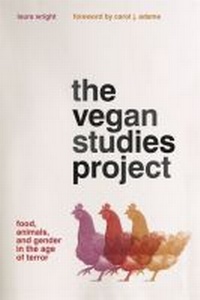Enlarge image Cover: The Vegan Studies Project - University of Georgia Press