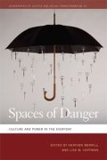Cover: Spaces of Danger - University of Georgia Press