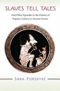 Cover: Slaves Tell Tales - Princeton University Press