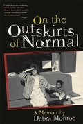 Cover: On the Outskirts of Normal - University of Georgia Press