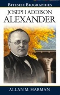 Enlarge image Cover: Joseph Addison Alexander - Evangelical Press