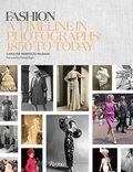 Cover: Fashion: A Timeline in Photographs - Rizzoli International Publications