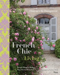 Abbildung von: French Chic Living - Rizzoli International Publications
