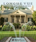 Cover: Longue Vue House and Gardens - Skira Rizzoli