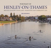 Abbildung von: Portrait of Henley-on-Thames - Halsgrove