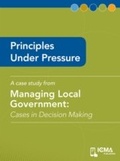 Cover: Principles Under Pressure - International City/ County Management Association