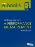 Cover: Getting Started: A Peformance Measurement Handbook - International City/ County Management Association