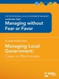 Cover: Managing without Fear or Favor - International City/ County Management Association