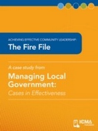 Enlarge image Cover: Fire File - International City/ County Management Association
