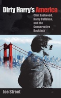 Cover: Dirty Harry's America - University Press of Florida