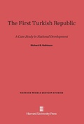 Cover: The First Turkish Republic - Harvard University Press